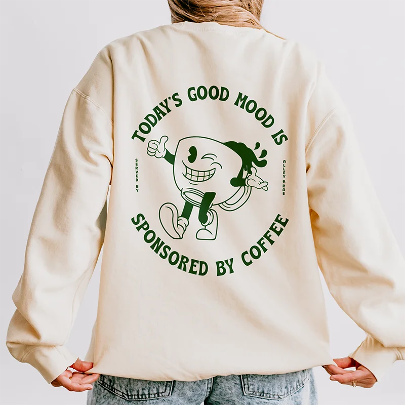 Today's Good Mood Is Sponsored By Coffee Lightweight Fleece Sweatshirt